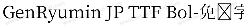 GenRyumin JP TTF Bol字体转换